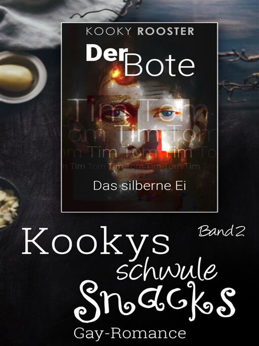 Title details for Kookys schwule Snacks – Band 2 by Kooky Rooster - Available